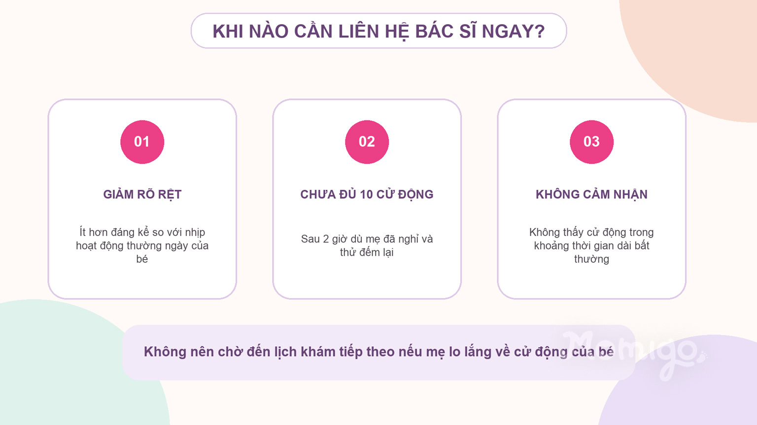 Ba dấu hiệu mẹ cần liên hệ bác sĩ ngay