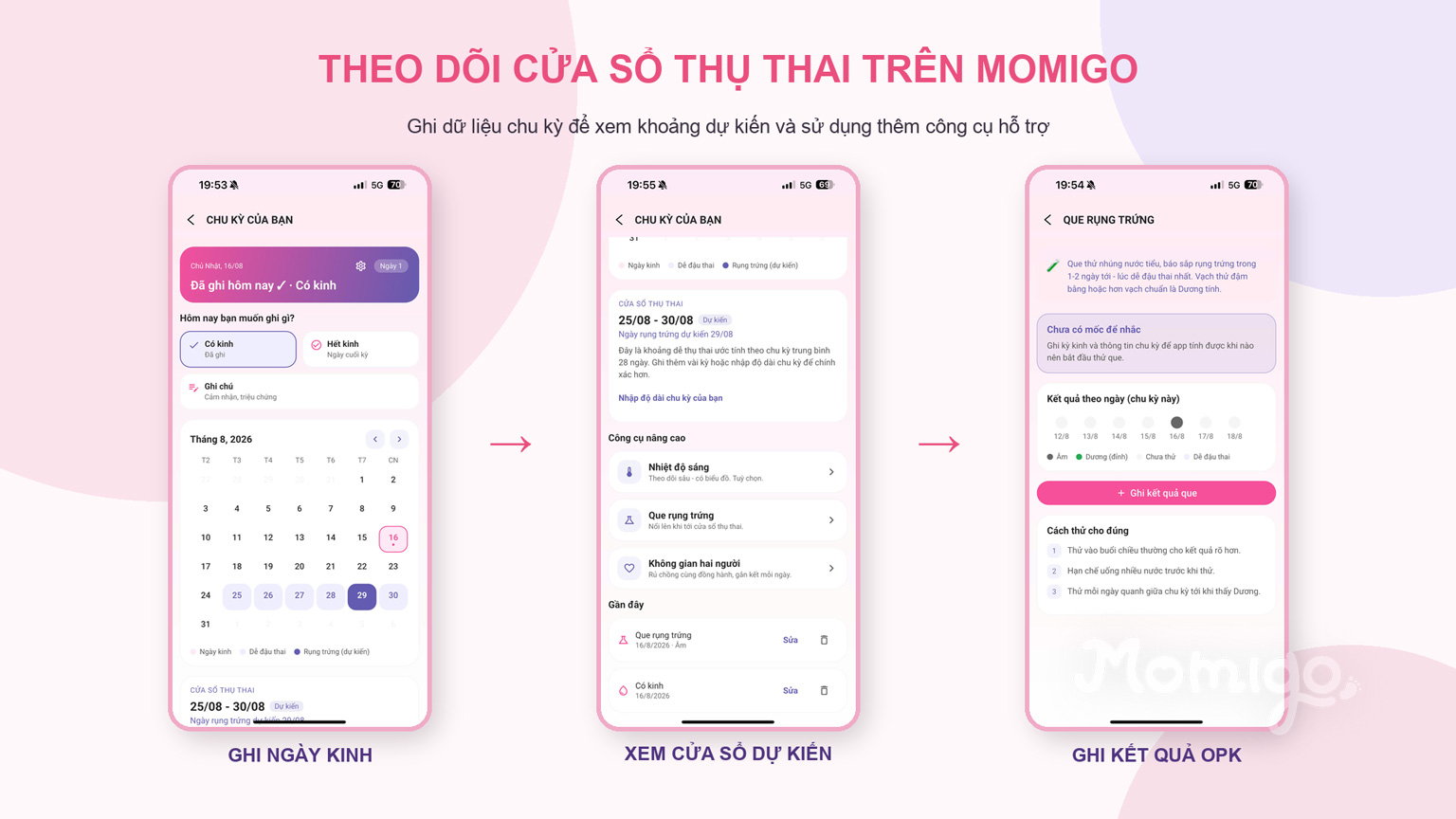 Theo dõi cửa sổ thụ thai dự kiến và ghi kết quả OPK trong Momigo