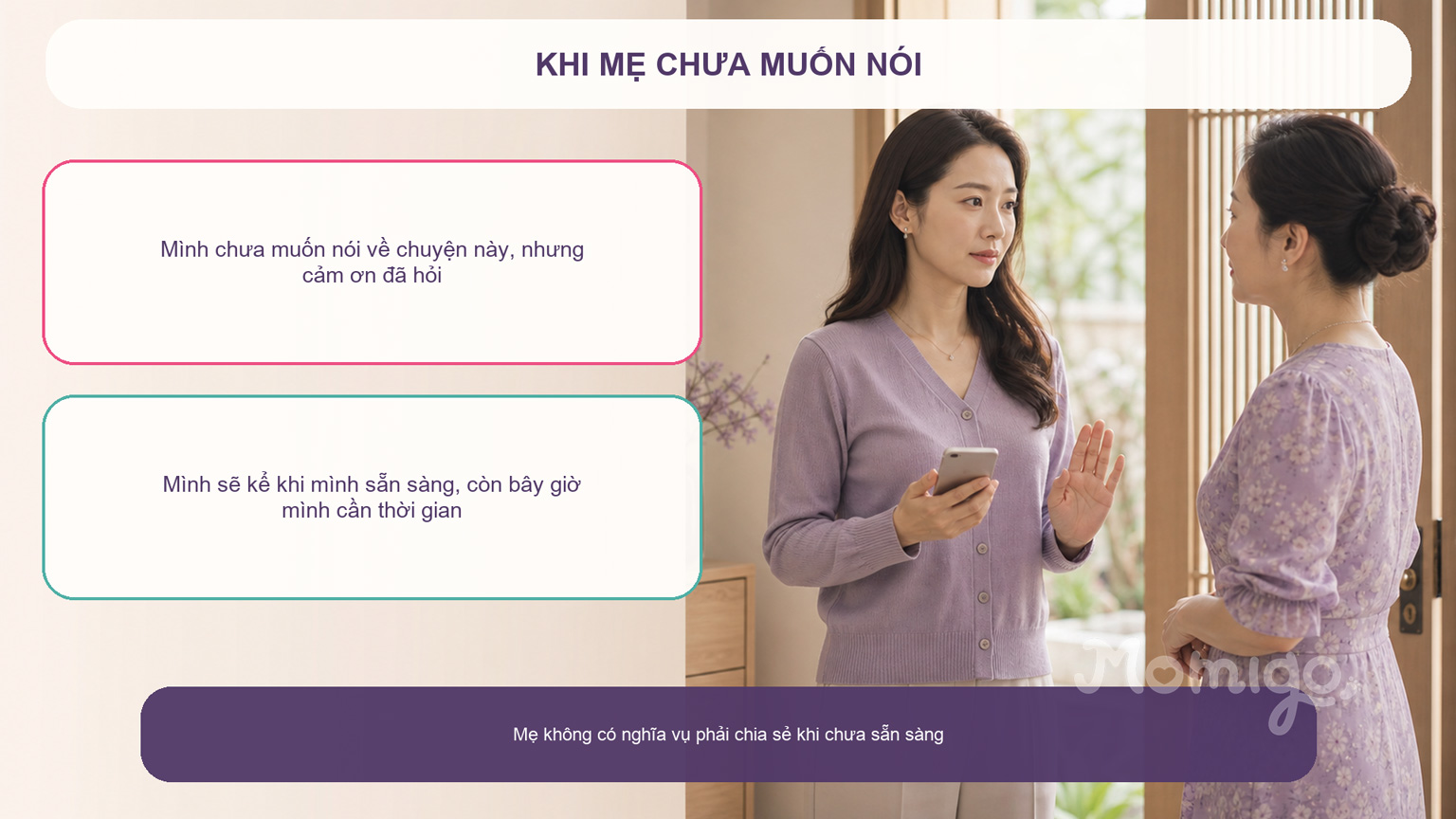 Hai mẫu câu giữ ranh giới khi mẹ chưa sẵn sàng chia sẻ