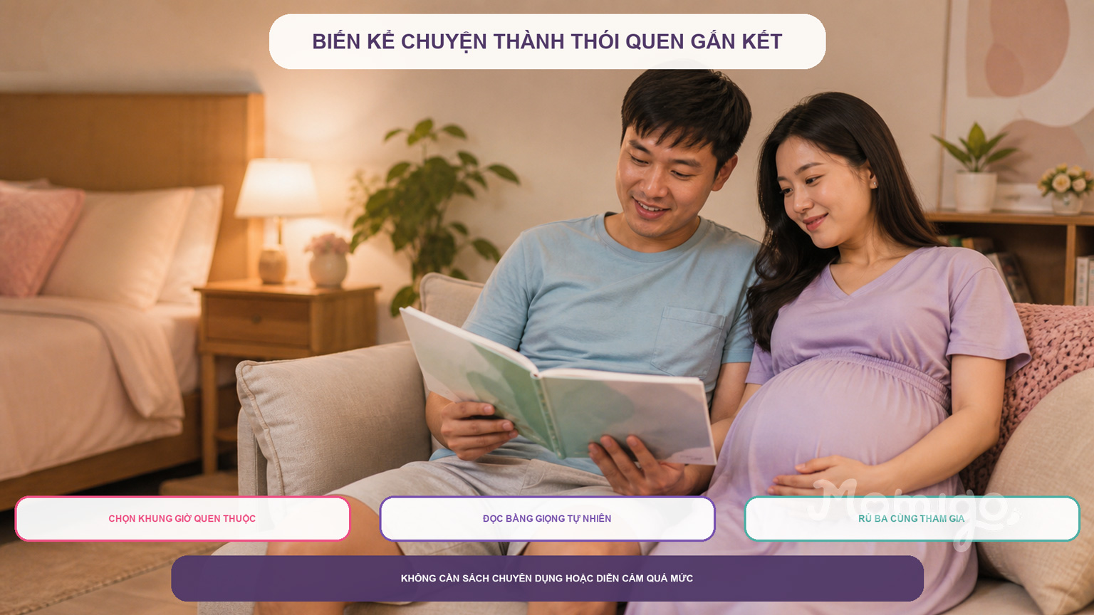 Thói quen kể chuyện tự nhiên với sự tham gia của cả ba và mẹ