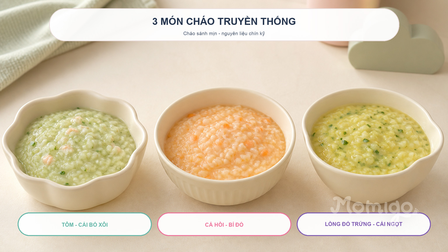 Ba món cháo truyền thống với nguyên liệu và màu sắc khác nhau