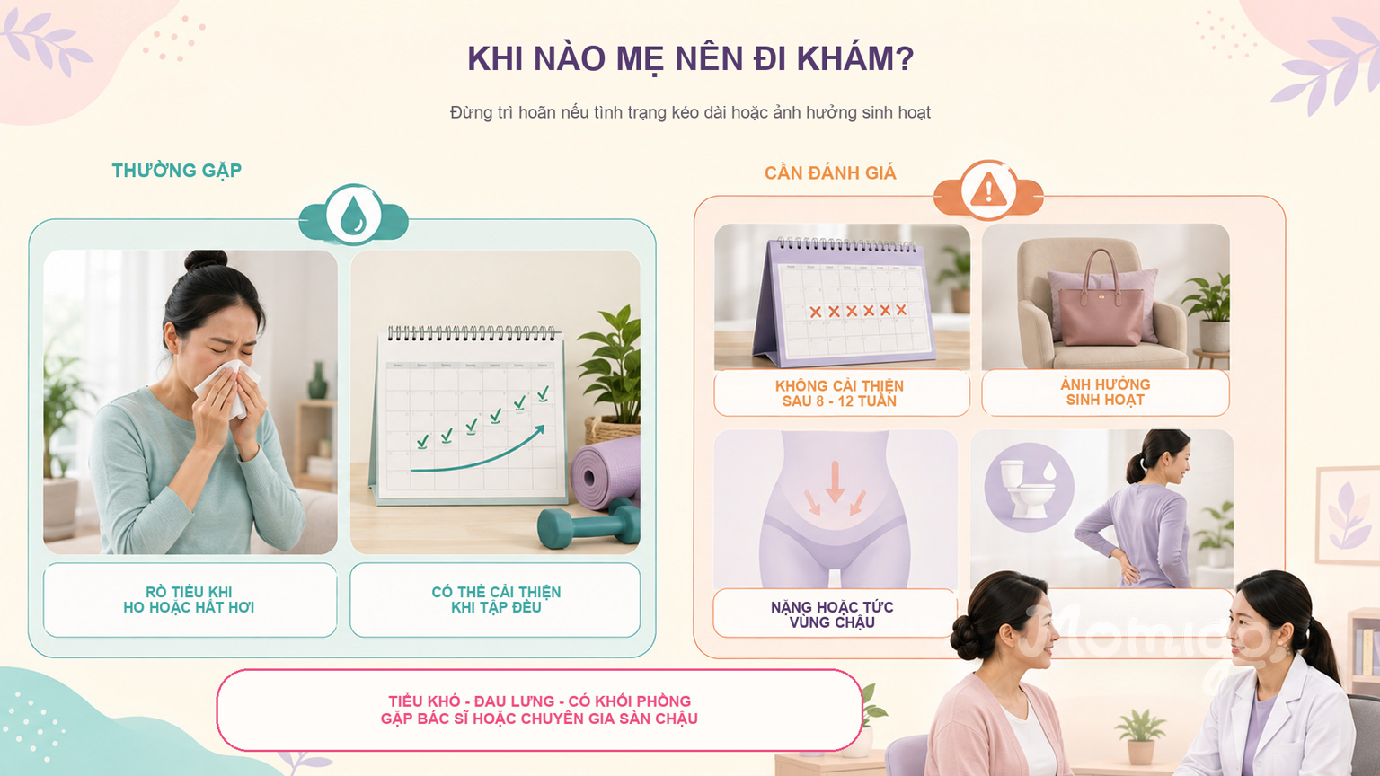 Dấu hiệu giúp mẹ nhận biết khi nào nên đi khám hoặc gặp chuyên gia sàn chậu