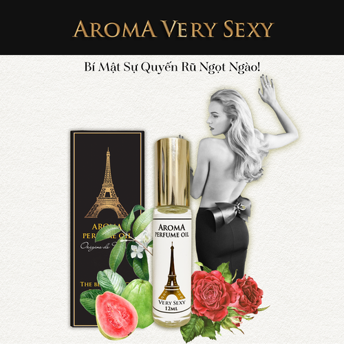 Tinh Dầu Nước Hoa Pháp Aroma Very Sexy Bí Mật Sự Quyến Rũ Ngọt Ngào Lăn 12ml