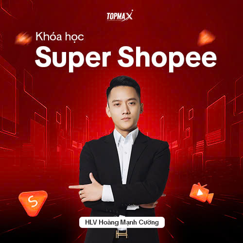 Khóa Học Super Shopee